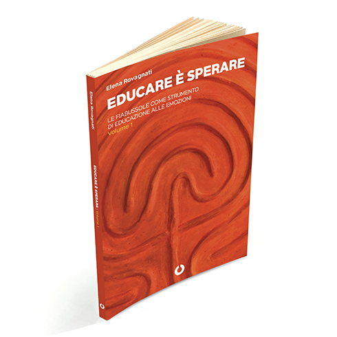 Elena Rovagnati, Libro Educare è sperare